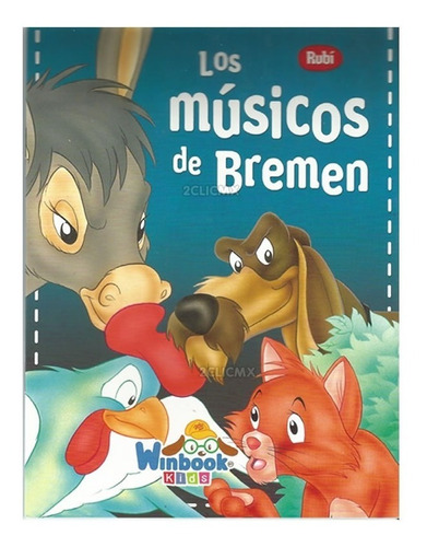 Libros Cuentos Infantiles Clasicos Los Musicos De Bremen