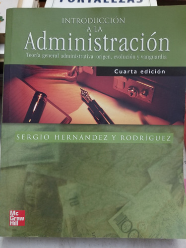 A4 Introducción A La Administración, Sergio Hernández Rodríg (Usado)