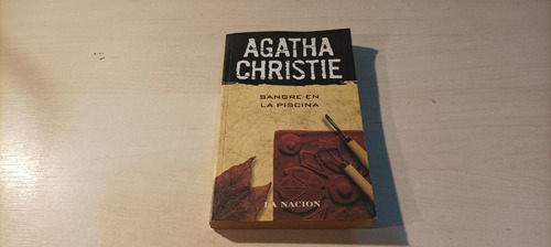 Sangre En La Piscina Agatha Christie La Nacion