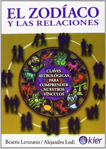 Libro Zodiaco Y Las Relaciones Claves Astrologicas Para Comp