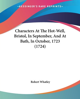 Libro Characters At The Hot-well, Bristol, In September, ...