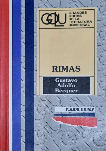 Libro: Rimas Gustavo Adolfo Bécker Ed. Kapelusz / Mendoza 