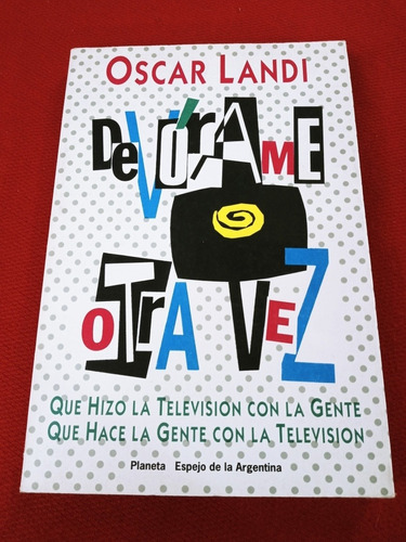 Oscar Landi - Devorame Otra Vez - Q Hizo La Tv Con La Gente
