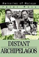 Libro Distant Archipelagos : Memories Of Malaya - Profess...