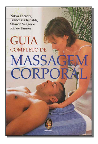 Libro Guia Completo De Massagem Corporal De Lacroix Nitya Ri