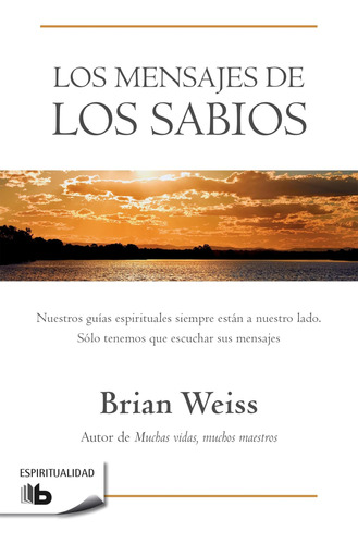 Libro: Los Mensajes De Los Sabios Messages From The Masters