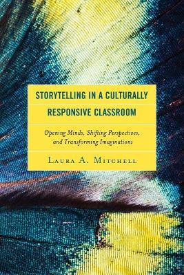 Libro Storytelling In A Culturally Responsive Classroom :...