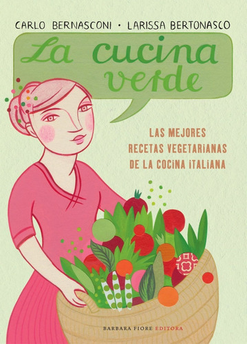 Libro La Cucina Verde - Bernasconi,carlo