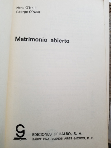 A7 Matrimonio Abierto Nena And George O'neill (Usado)