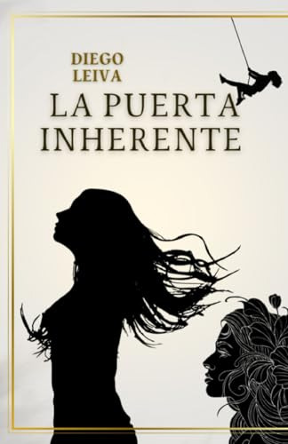 La Puerta Inherente: Novela Contemporanea En Espanol; Thrill