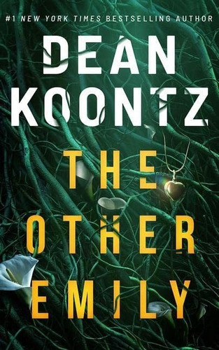 Book : The Other Emily - Koontz, Dean _h