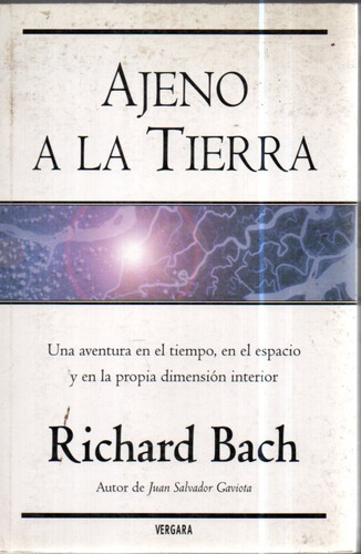 Ajeno A La Tierra Millenium Richard Bach 
