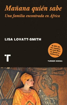 Mañana Quien Sabe - Lisa Lovatt-smith