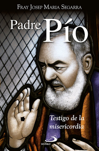 Libro Padre Pã­o - Segarra Latorre, Josep Marã­a