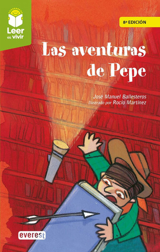Libro Las Aventuras De Pepe - Ballesteros, Jose Mamuel