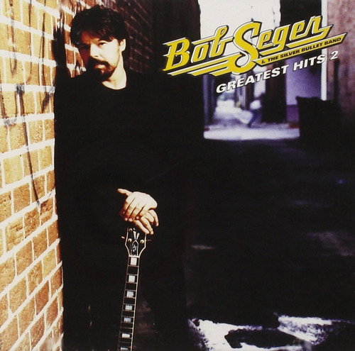 Cd: Bob Seger - Greatest Hits 2