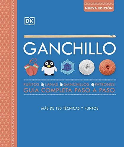 Ganchillo Guia Completa Paso A Paso -nueva Edicion-: Puntos