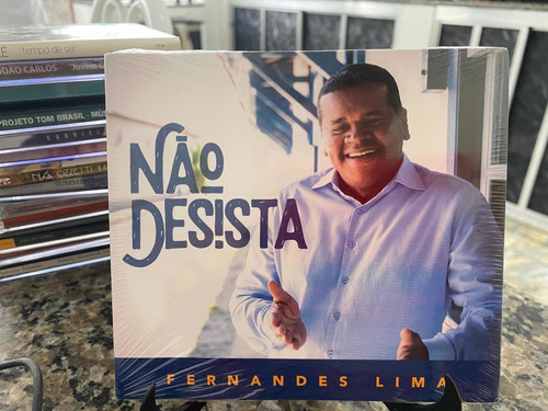 Cd Fernandes Lima - Não Desista - Lacrado