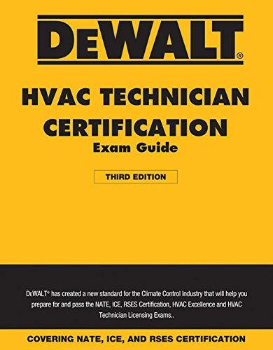Dewalt Hvac Technician Certification Exam Guide  2018 (dewal