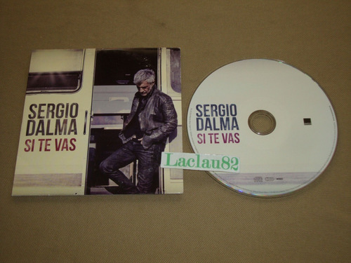 Sergio Dalma Si Te Vas 2013 Warner Cd Promo Single