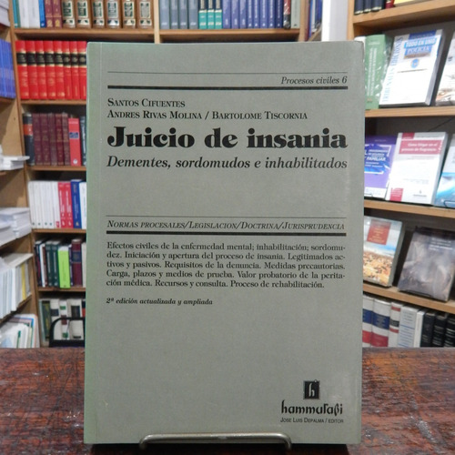 Santos Cifuentes, Juicio De Insania - Dementes, Sordomudo...