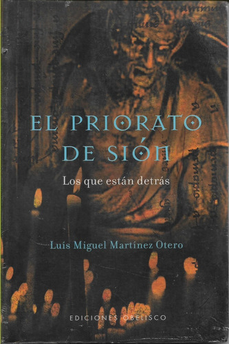 El Priorato De Sion Luis Miguel Martinez Otero 