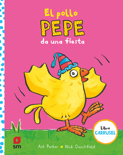 El Pollo Pepe Da Una Fiesta - Varios Autores,
