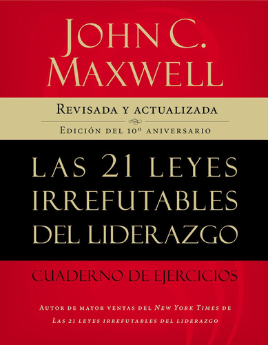 Libro: Las 21 Leyes Irrefutables Del Liderazgo, Cuaderno De 