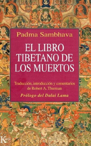 Libro - Libro: El Libro Tibetano De Los Muertos / Padma Sam