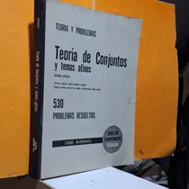 Comprar Teoria De Cojuntos Y Temas Afines,funciones ,relaciones,etc.