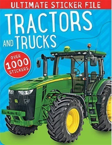 Ultimate Sticker File Tractors And Trucks - Thomas Nelson...