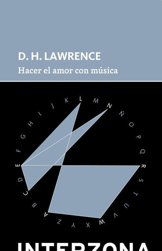 Hacer El Amor Con Musica D. H. Lawrence