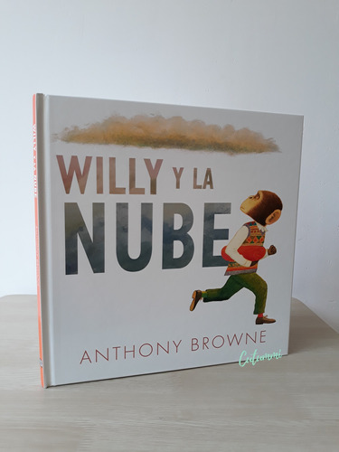 Willy Y La Nube / Anthony Browne Fce