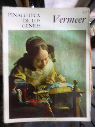 Pinacoteca De Los Genios - Fasciculo 47 - Vermeer