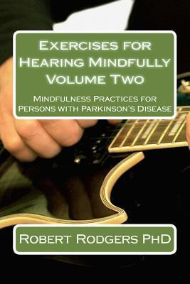 Libro Exercises For Hearing Mindfully - Robert Rodgers Phd