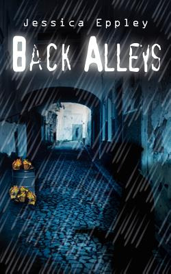 Libro Back Alleys - Eppley, Jessica