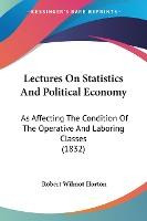 Libro Lectures On Statistics And Political Economy : As A...