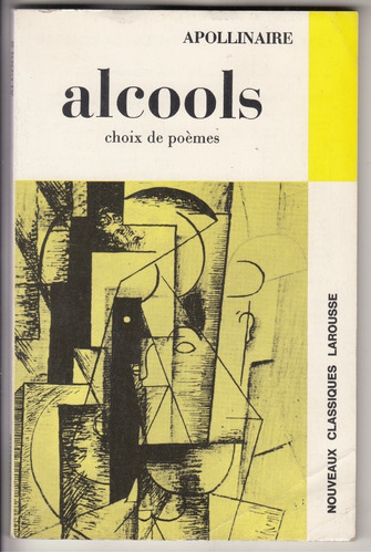 Vanguardia Poesia Alcools Apollinaire En Frances 1969 Notas