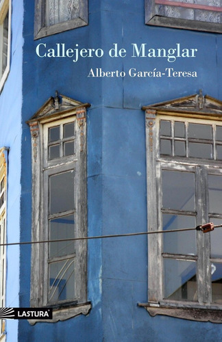 Libro Callejero De Manglar - Garcã­a-teresa, Alberto