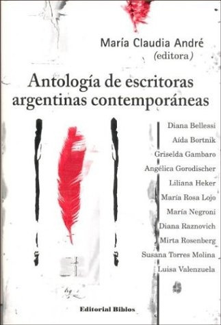Antología De Escritoras Argentinas Contemporáneas - Varios A