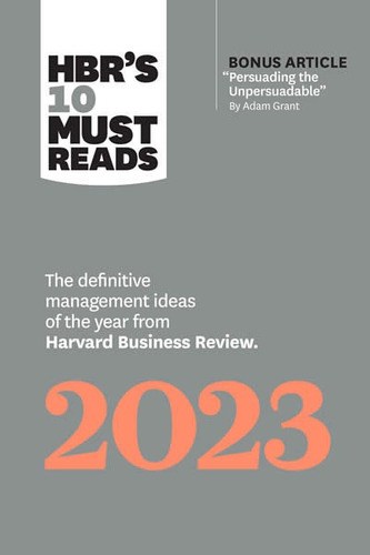 Libro Hbrs 10 Must Reads 2023 - Harvard Business Review