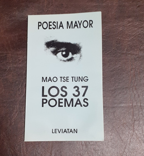 Libro Los 37 Poemas Mao Tse Tung Leviatan