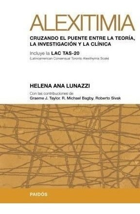 Alexitimia Las Tas 20 - Lunazzi H (libro)