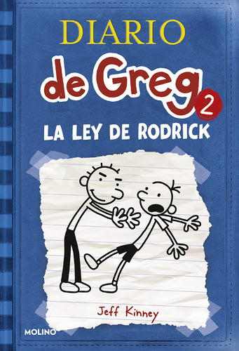 Diario De Greg 2 - La Ley De Rodrick: La Ley De Rodrick