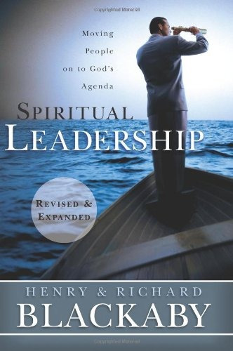 Libro Spiritual Leadership: Moving People On To God's Agen