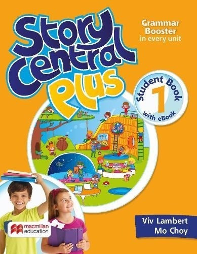 Story Central Plus 1 Sb Reader Ebook Clil Ebook--macmillan