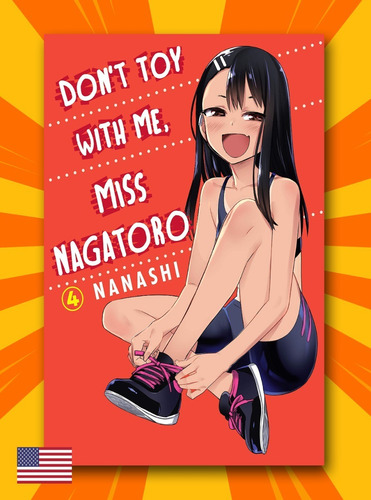 Don't Toy With Me, Miss Nagatoro  Vol 4 Manga Idioma Ingles