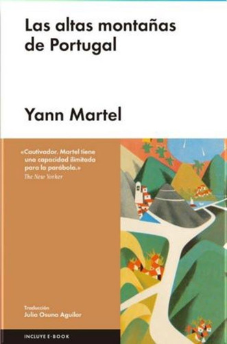 Las Altas Montañas De Portugal - Martel Yann - Es