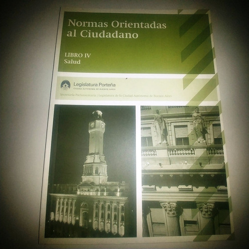 Normas Orientadas Al Ciudadano Legislatura Porteña