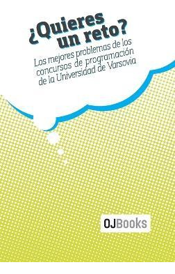 Libro ?quieres Un Reto? : Los Mejores Problemas De Los Co...